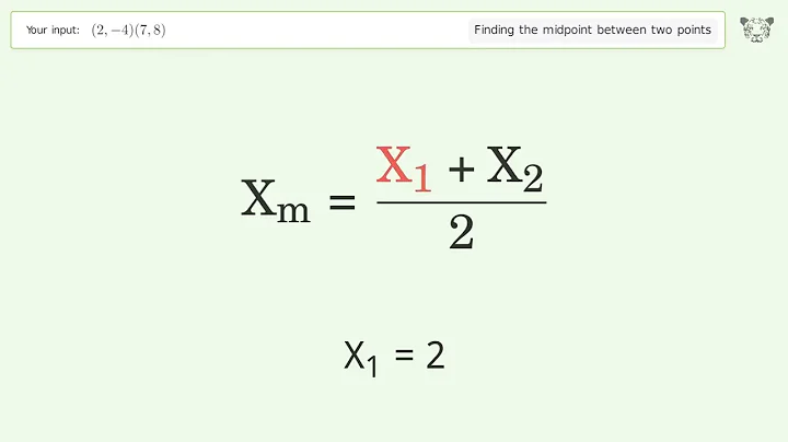 Find the midpoint between two points p1 (2,-4) and p2 (7,8): Step-by-Step Video Solution