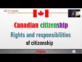 CANADA NATURALIZATION *** Rights and responsibilities of citizenship