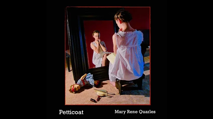 Petticoat - Mary Rene Quarles (feat. Mary Rene of ...