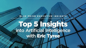 Top 5 Insights into Artificial Intelligence with Eric Tyree