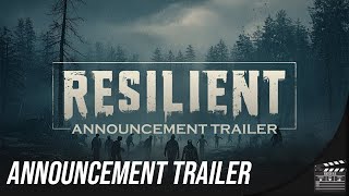 Resilient - Official Announcement Trailer