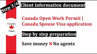 Client Information | Spouse Open Work Permit | Canada |Statement of Purpose (SOP)| Invitation Letter