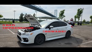 BEWARE! 5 BAD OWNING FIRST WRX IMPRESSIONS