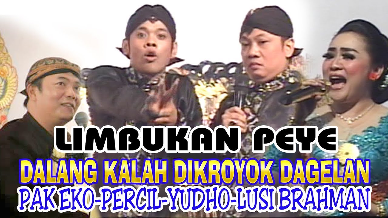 Limbukan PEYE Gaya Baru DALANG KALAH KARO DAGELAN Samir 18/12/17