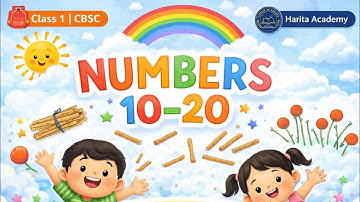 CBSE Class 1 Maths Chapter 5 | Numbers 10–20 | Teacher Explanation | Classroom Teaching