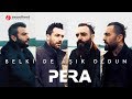 PERA Belki De AЕџД K Oldun Official Video PERA Belki De AЕџД K Oldun Official Video