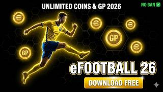 eFootball 26 Mod APK 2026 pes Unlimited Coins GP Last Version No Ban 2026 screenshot 1