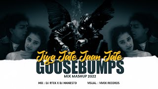 Jiya Jale X Goosebumps Mashup2021 Dj R-Tek X Dj Maniesto Lata Mangeshkar Travisscott