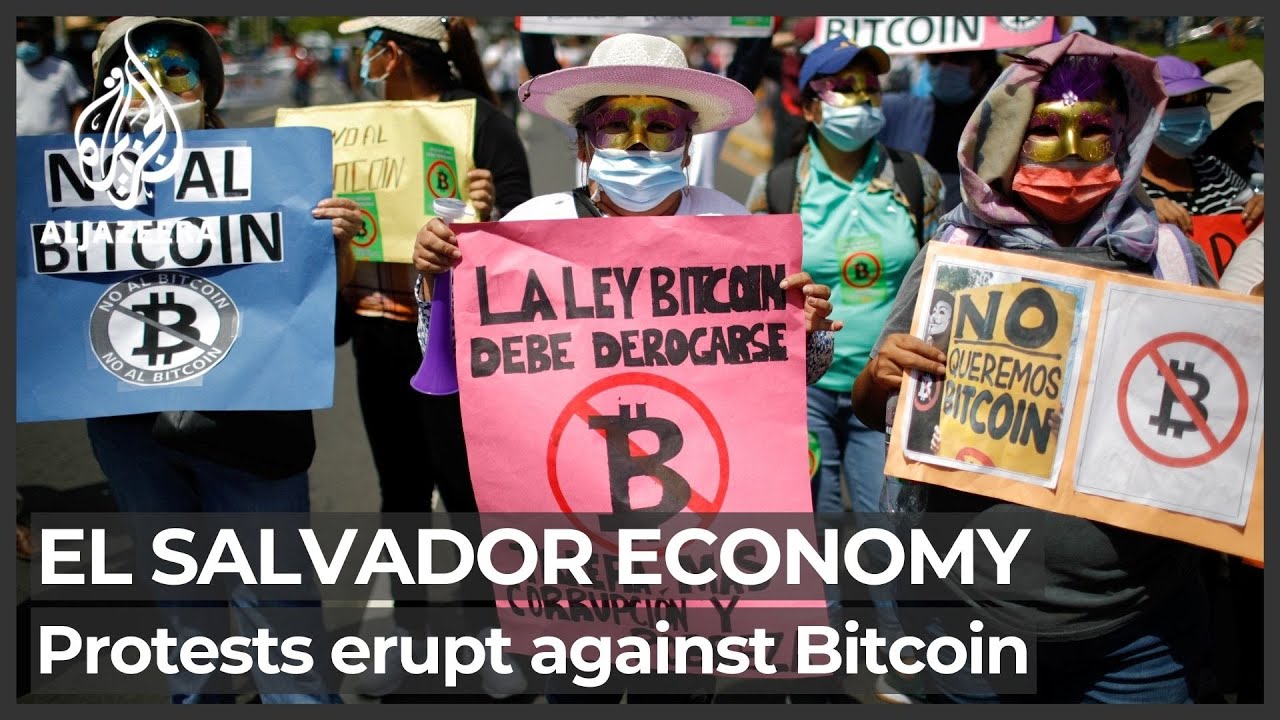 El Salvador protests erupt against Bitcoin