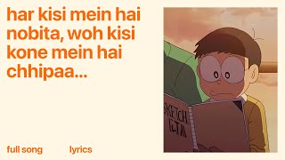 Har Kisi Mein Hai Nobita Full Song With Lyrics