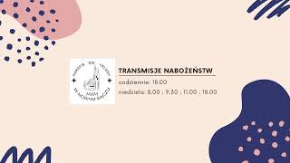 Parafia Św. Heleny Nowy Sącz - Live