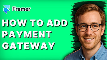How to Add Payment Gateway in Framer [2025 Guide]