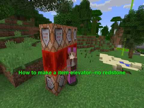 how to make a item elevator in Minecraft---no redstone