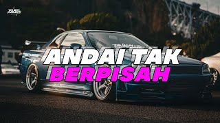 DJ ANDAI TAK BERPISAH ( RICKY GUSTI PRAJA ) X LEAD ULAR VIRAL TIKTOK 2025