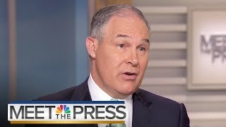 Scott Pruitt: American Carbon Reductions Predate Paris Deal (Full) | Meet The Press | NBC News