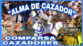 Video thumbnail of "ALMA DE CAZADOR / Comparsa CAZADORES 2021/ Orquesta JUVENIL NICHO CASTILLO"