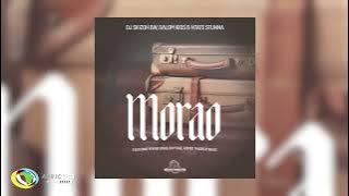 Dj Skizoh BW, Dalom Kids & Ntate Stunna - Morao [Feat. OHP Sage, Nthabi Sings & Romeo Thagreatwhite]