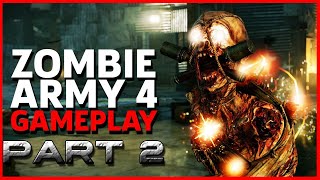 Zombie Army 4 Gameplay Walk Through part 2 Ultra wide PC