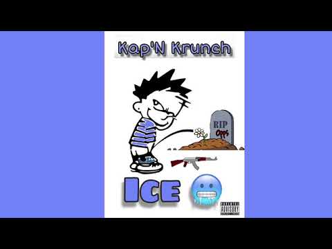 Kap’N Krunch X Ice (Official Audio)