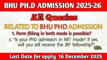 🚨Queries Related to BHU PHD ADMISSION || BHU PHD Admission 2025 || BHU PHD ADMISSION 2025-26 #bhuphd