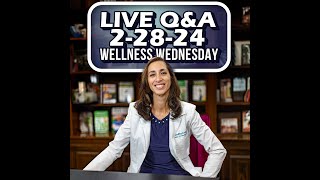 Wellness Wednesday w/ @GoodbyeLupus Live Q&A Feb 28, 2024