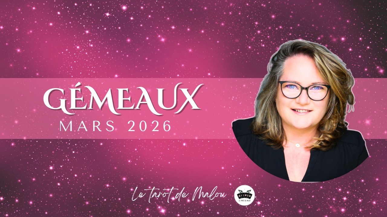 ♊ GEMEAUX ♊- Horoscope Mars 2026 - Général, sentimental, pro