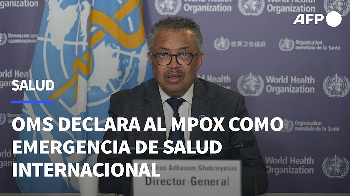 La OMS declara al mpox como nueva emergencia de salud pública internacional | AFP