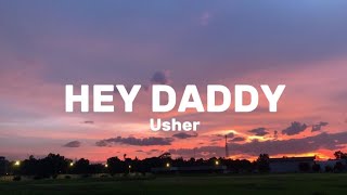 Usher - Hey Daddy (Daddy's home) [Lyrics]