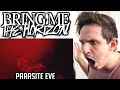 Metal Musician Reacts to Bring Me The Horizon | Parasite Eve |