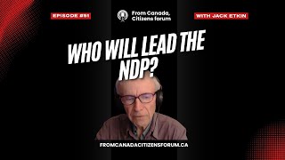Ndp At A Crossroads Avi Lewis, Eve Engler & The Battle For Party Leadership