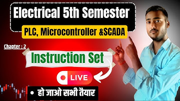 PLC Microcontroller and SCADA||Chapter 2 Instruction Set||Polytechnic 5th Semester PLC||By Suraj Sir