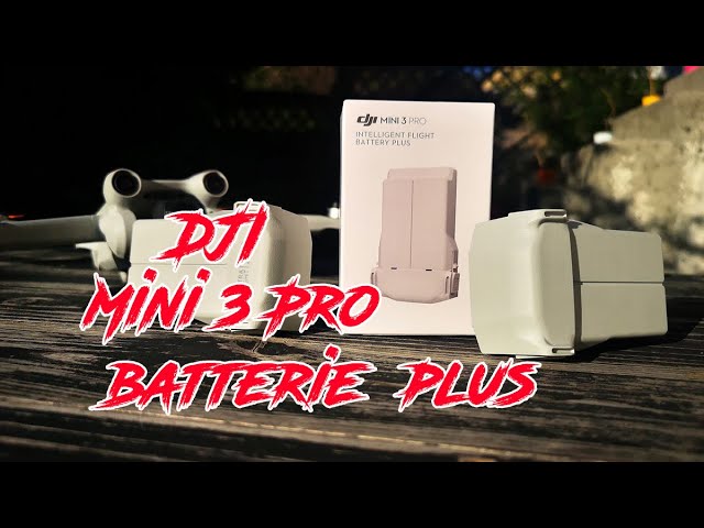 DJI Mini 3 Pro, autonomie comparée de la batterie Plus vs batterie standard  