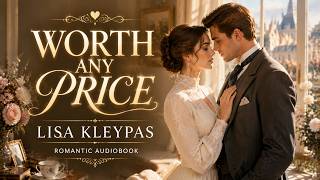 Worth Any Price by Lisa Kleypas | A Captivating Story of Love Beyond Social Boundaries