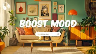 Download Lagu Boost Your Mood ☀️ Every song here radiates positive energy MP3 Download Lagu Boost Your Mood ☀️ Every song here radiates positive energy MP3