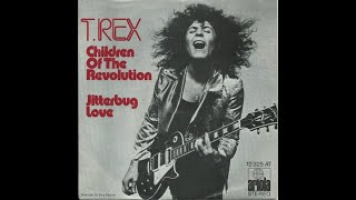 Children Of The Revolution (Discordant Tribalism) - T. Rex