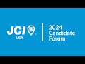 2024 jci usa candidate forum