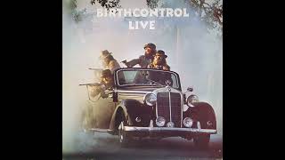 Birth control - Live  * 1974