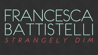Video thumbnail of "Francesca Battistelli - "Strangely Dim" (Official Audio)"