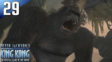 King Kong: (Signature Edition) 100% Walkthrough Part 29 - Fight in the Lair (No Commentary)