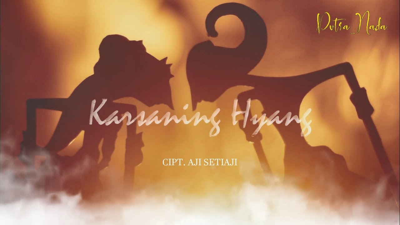 KERSANING HYANG (lirik dan terjemah) - Cipt. Aji Setiaji