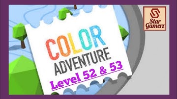 Color Adventure : Level 52 & 53 | Draw the Path & Pass All Tricky Obstacles in this 3D Game