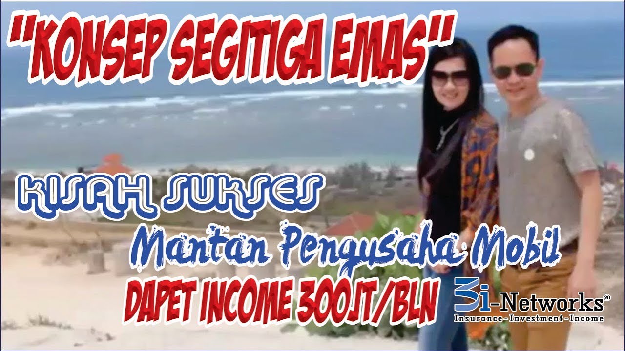 Kisah Sukses Mantan Pengusaha Mobil Dapat income 300JT