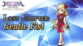 Lost Chapter: Gentle Fist – DISSIDIA FINAL FANTASY OPERA OMNIA