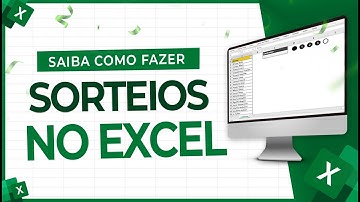 Planilha para Fazer Sorteio no Excel - Faça Download e Crie Sorteios