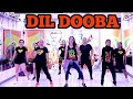 DIL DOOBA /BOLLYWOOD ZUMBA /C.A STUDIO/ INSPIRED CHOREO VISHAL DANCE & FIT