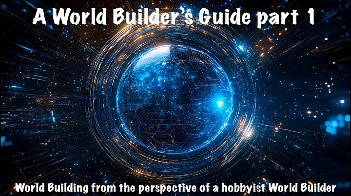 World Building Tutorial Part 1