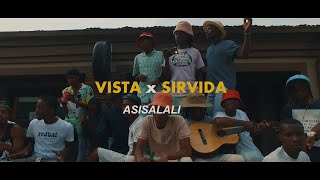 Vista x Sirvida - Asisalali