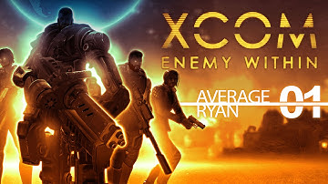 XCOM Enemy Within - 01 - The Invasion Begins