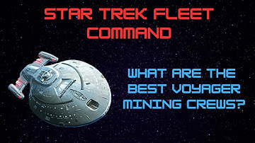 Voyager Mining Crews - How to Get the MOST From Your Trips to Token Space - Being Efficient in STFC