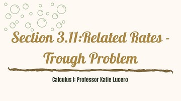 3_11 Related Rates Example Trough